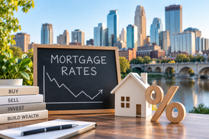 MORTGAGE RATES NEAR 7% AGAIN: WHAT TWIN CITIES BUYERS AND SELLERS SHOULD KNOW